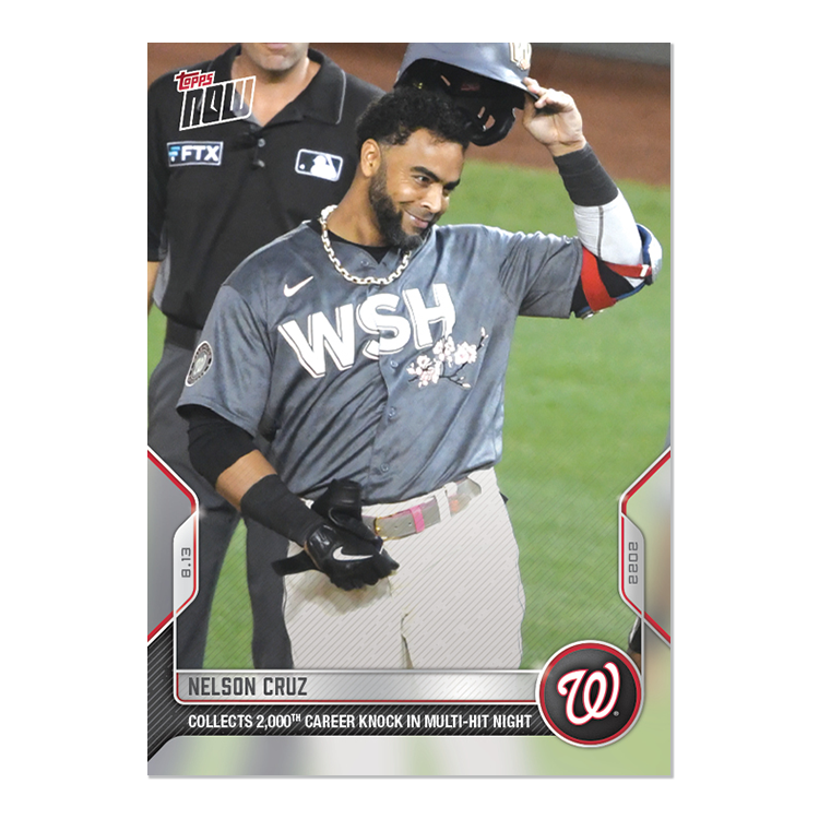 Nelson Cruz  - 2022 MLB Topps NOW® Card 700 - PR: 299