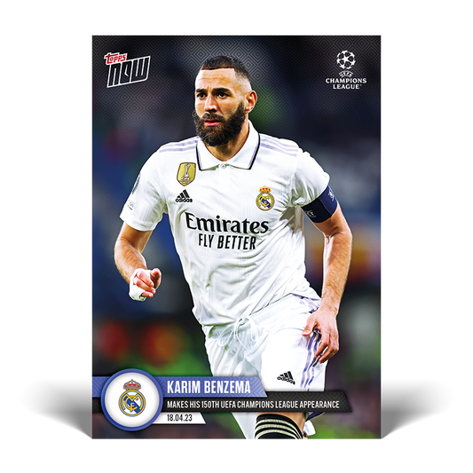 150 UEFA Champions League appearances - UCL Topps NOW® Card #101 - PR: 582