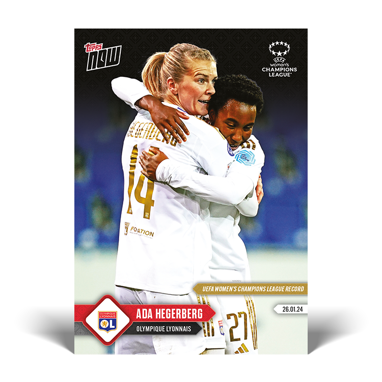 Ada Hegerberg - UWCL Record: First player to score 60 goals for a single club - UWCL Topps NOW® Card #10