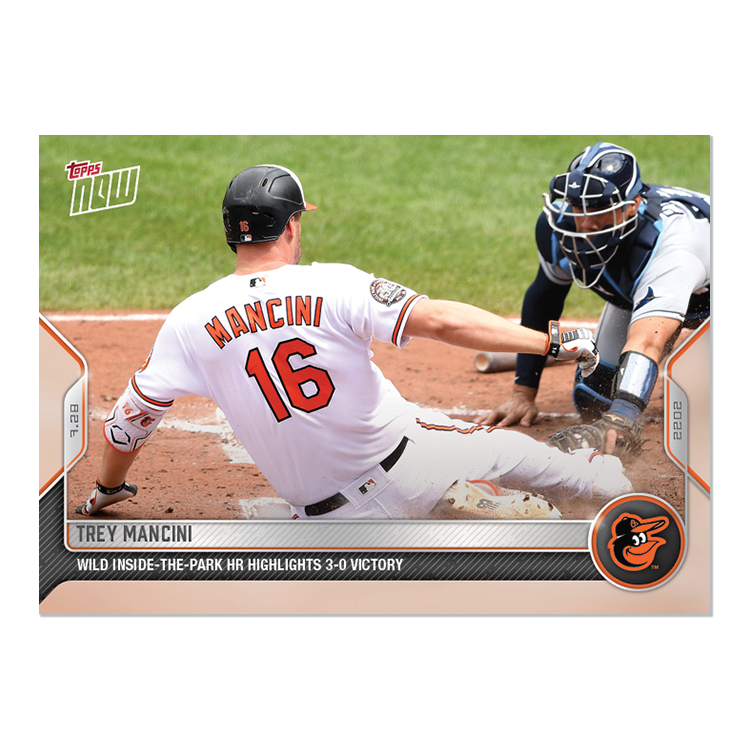 Trey Mancini  - 2022 MLB Topps NOW® Card 610 - PR: 764