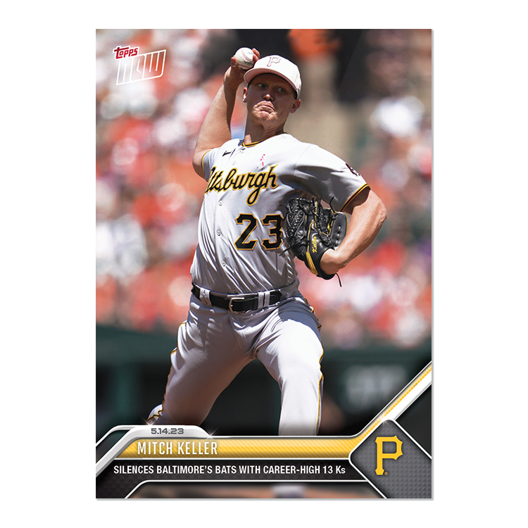 Mitch Keller  - 2023 MLB Topps NOW® Card 289 - PR: 369