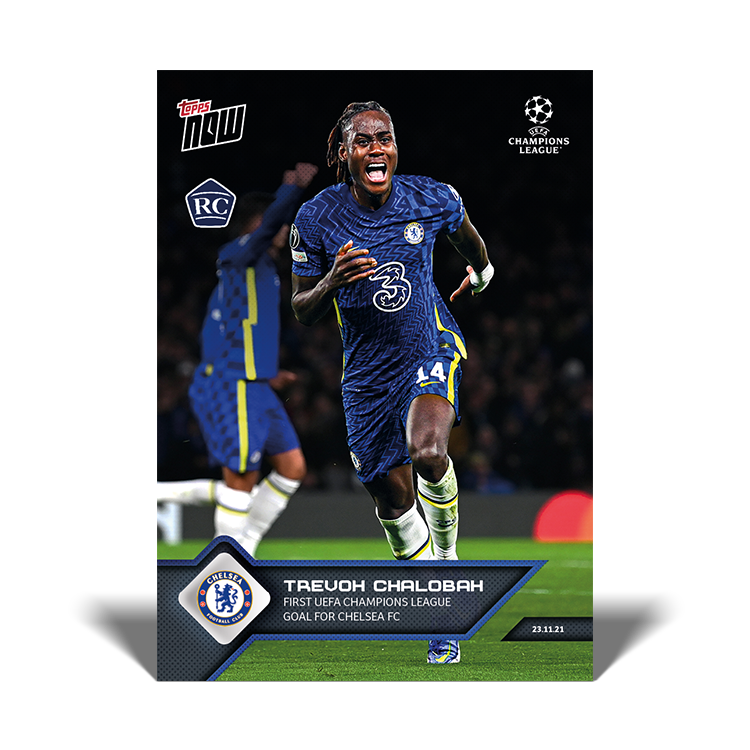 First UEFA Champions League goal for Chelsea FC  - UCL Topps NOW® Card #72 - PR: 1069