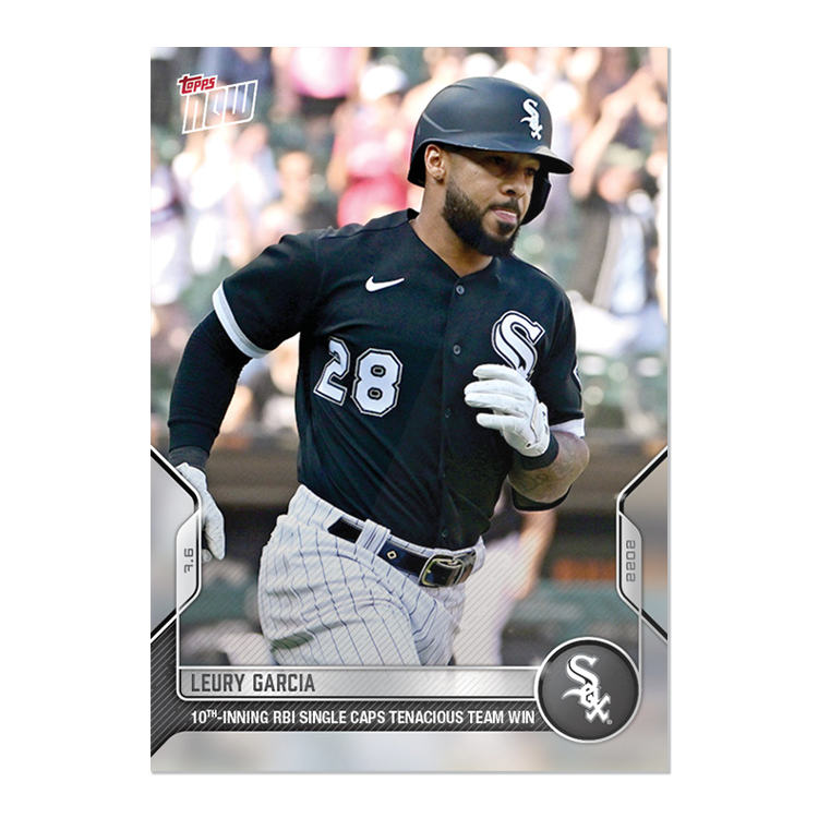Leury Garcia  - 2022 MLB Topps NOW® Card 476 - PR: 263