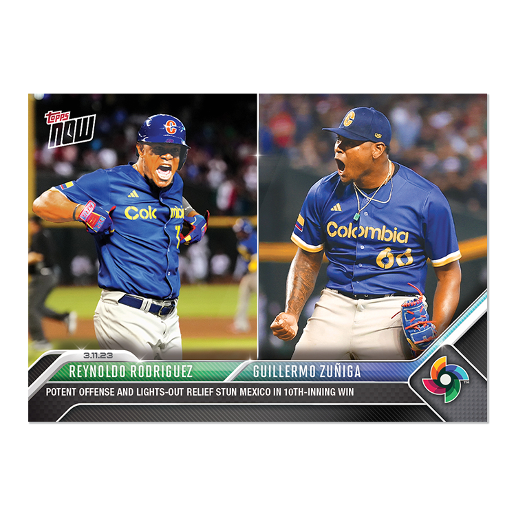 Reynoldo Rodriguez/Guillermo Zuñiga  - 2023 World Baseball Classic Topps NOW® Card 22 - PR: 265