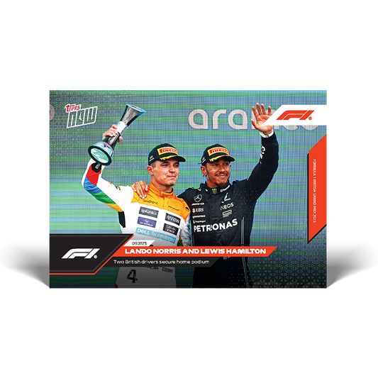 Two British drivers secure home podium - F1 Topps NOW® Card #31 - PR: 809