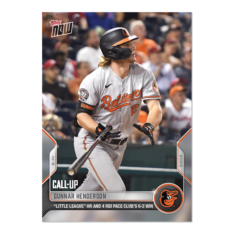 Gunnar Henderson  - 2022 MLB Topps NOW® Card 900 - PR: 1415
