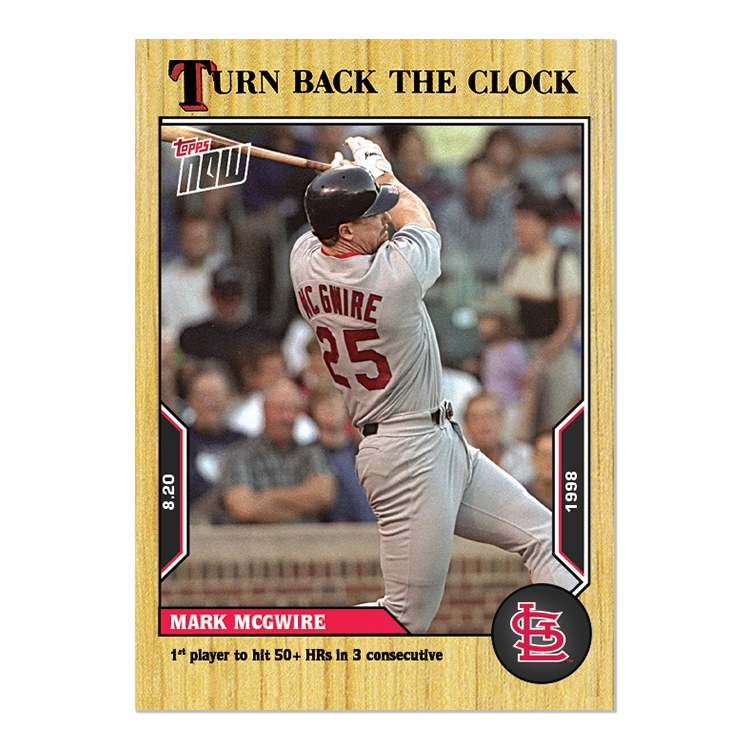 Mark McGwire  - 2022 MLB Topps NOW® Turn Back The Clock - Card 143 - PR: 309