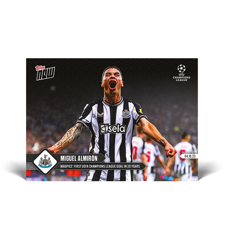 Miguel Almirón - Magpies' first UEFA Champions League goal in 20 years - UCL Topps NOW® Card #35 - PR: 296