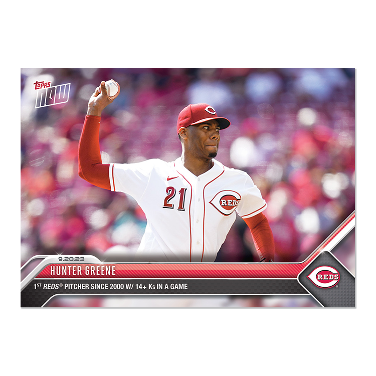 Hunter Greene  - 2023 MLB Topps NOW® Card 895 - PR: 706