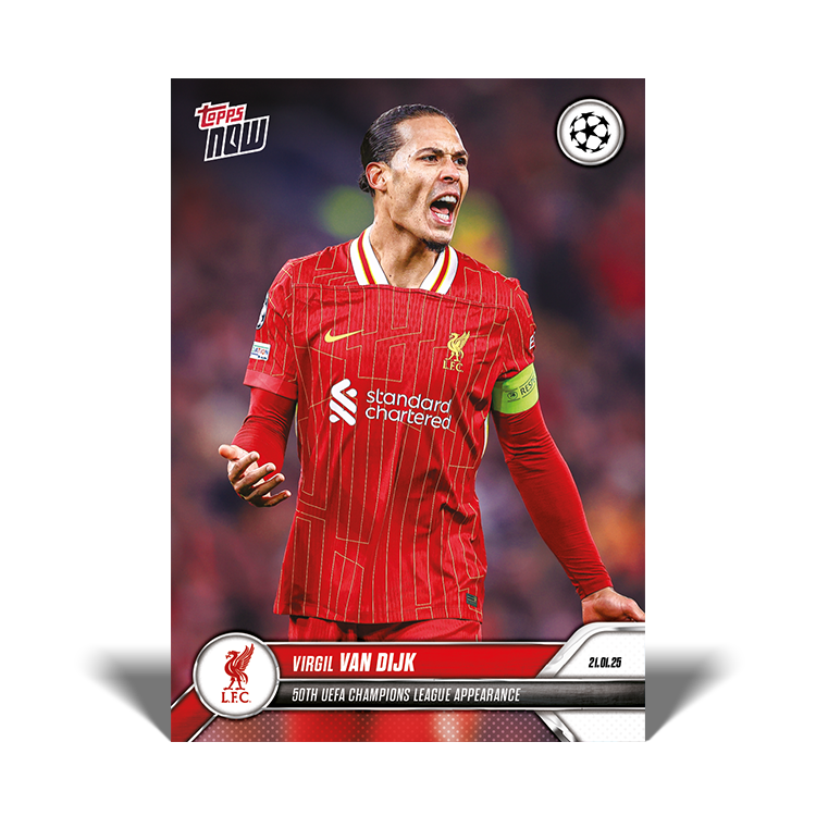 Virgil van Dijk - 50th UEFA Champions League appearance - 24/25 UCL Topps NOW® Card 75 - AH