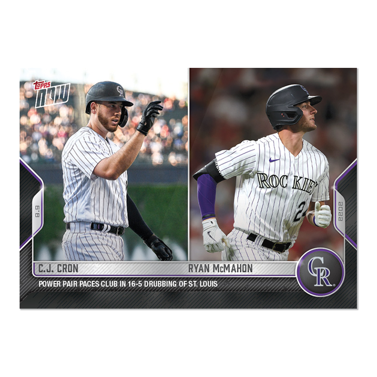 C.J. Cron/Ryan McMahon  - 2022 MLB Topps NOW® Card 677 - PR: 205