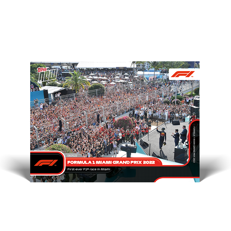 First-ever F1 race in Miami - F1 Topps NOW® Card #19 - PR: 1739