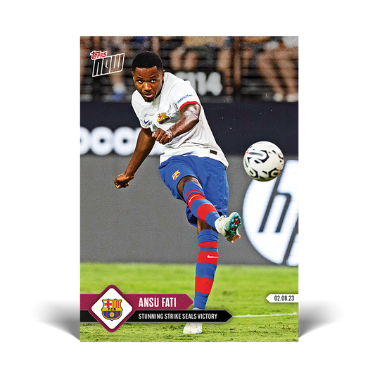 Stunning strike seals victory - BARCELONA Topps NOW® Card #002