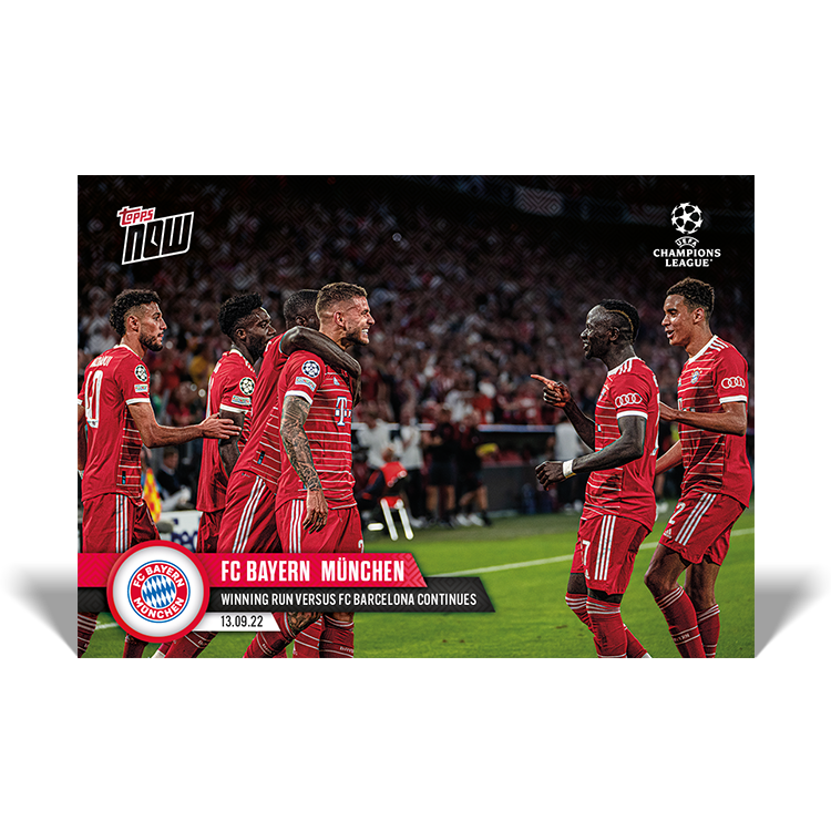 Winning run versus FC Barcelona continues - UCL Topps NOW® Card #18 - PR: 199