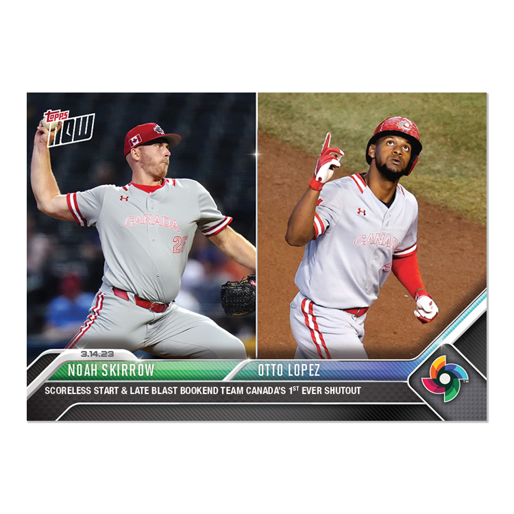 Noah Skirrow/Otto Lopez  - 2023 World Baseball Classic Topps NOW® Card 43 - PR: 292