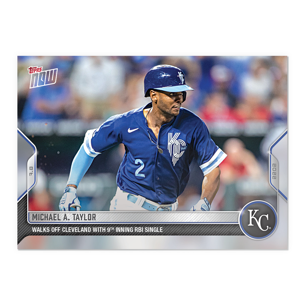 Michael A. Taylor  - 2022 MLB Topps NOW® Card 494 - PR: 212