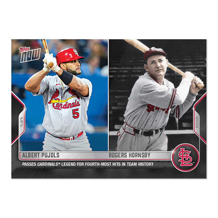 Albert Pujols/Rogers Hornsby  - 2022 MLB Topps NOW® Card 600 - PR: 763