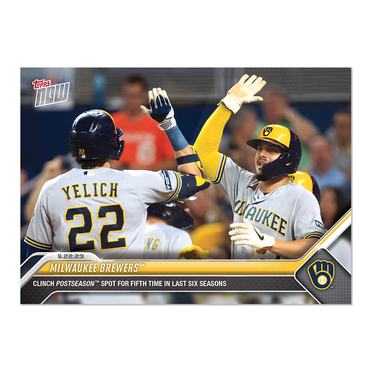 Milwaukee Brewers  - 2023 MLB Topps NOW® Card 902 - PR: 462