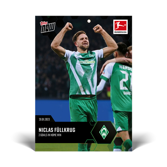 2 goals in home win - Bundesliga Topps NOW® Card #121 - PR: 117