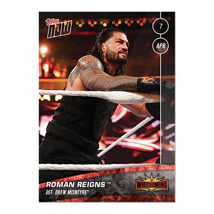 Roman Reigns - WWE Topps NOW® Card 12 - Print Run: 119