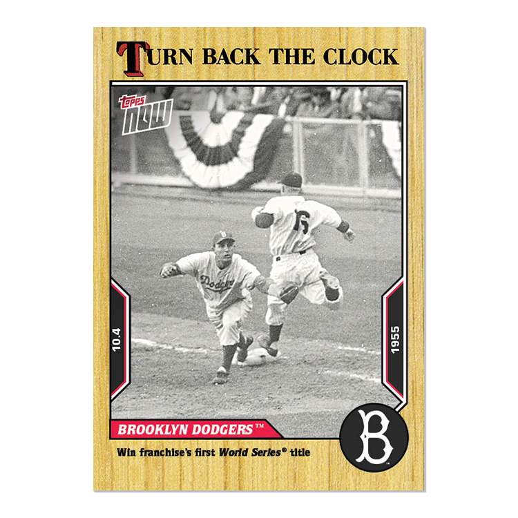 Brooklyn Dodgers  - 2022 MLB Topps NOW® Turn Back The Clock - Card 188 - PR: 389