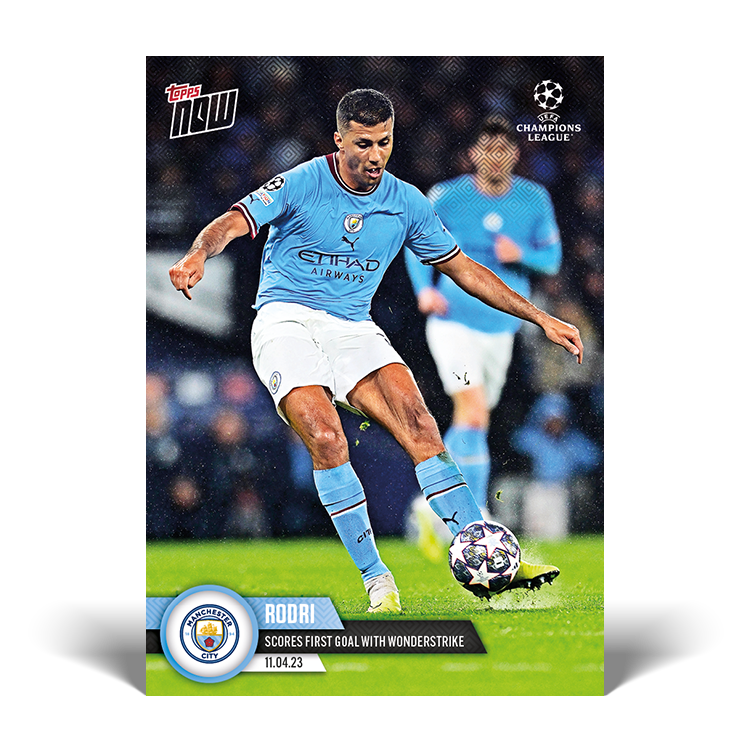 Scores first goal with wonderstrike - UCL Topps NOW® Card #92 - PR: 281