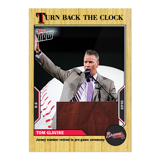 Tom Glavine  - 2022 MLB Topps NOW® Turn Back The Clock - Card 129 - PR: 229