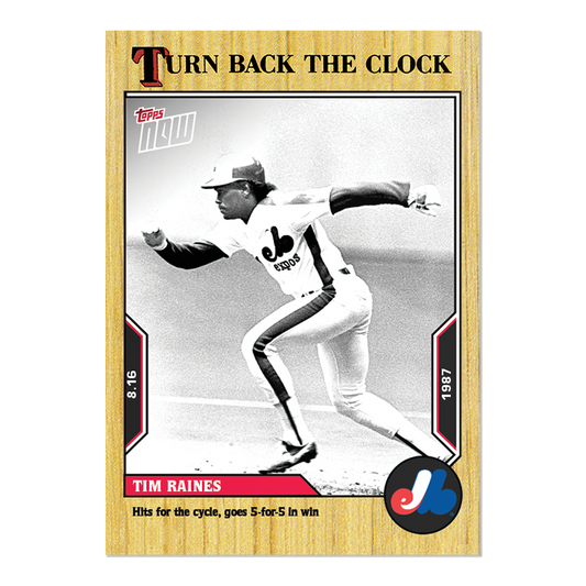 Tim Raines  - 2022 MLB Topps NOW® Turn Back The Clock - Card 139 - PR 205