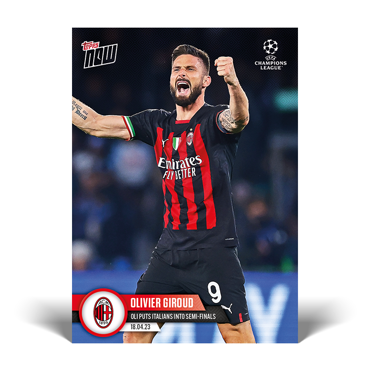 Olly puts Italians into Semi-Finals - UCL Topps NOW® Card #98 - PR: 594