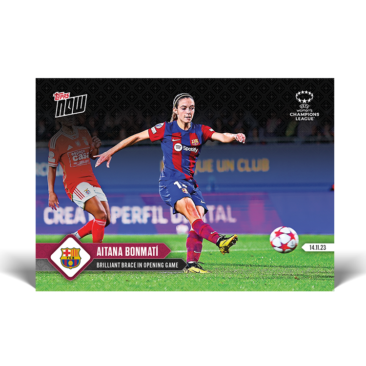 Aitana Bonmatí - Brilliant brace in opening game - UWCL Topps NOW® Card #3 - PR: 259
