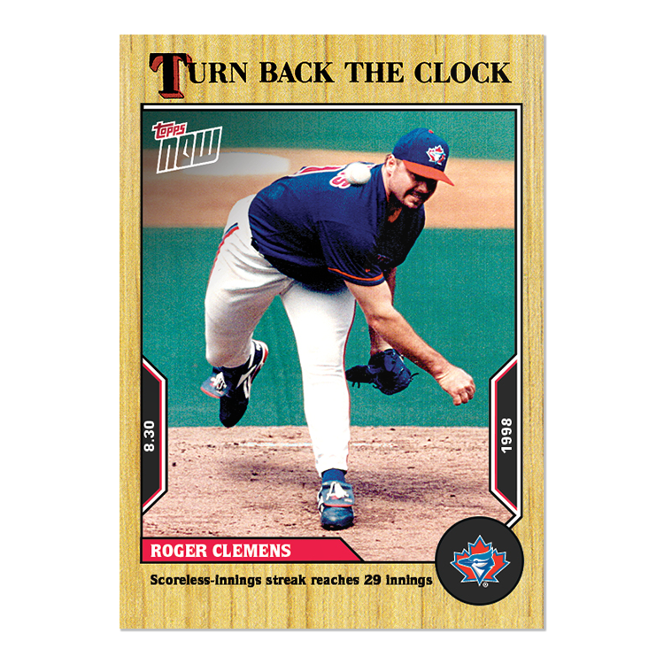 Roger Clemens  - 2022 MLB Topps NOW® Turn Back The Clock - Card 153 - PR: 209