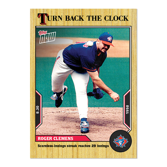 Roger Clemens  - 2022 MLB Topps NOW® Turn Back The Clock - Card 153 - PR: 209